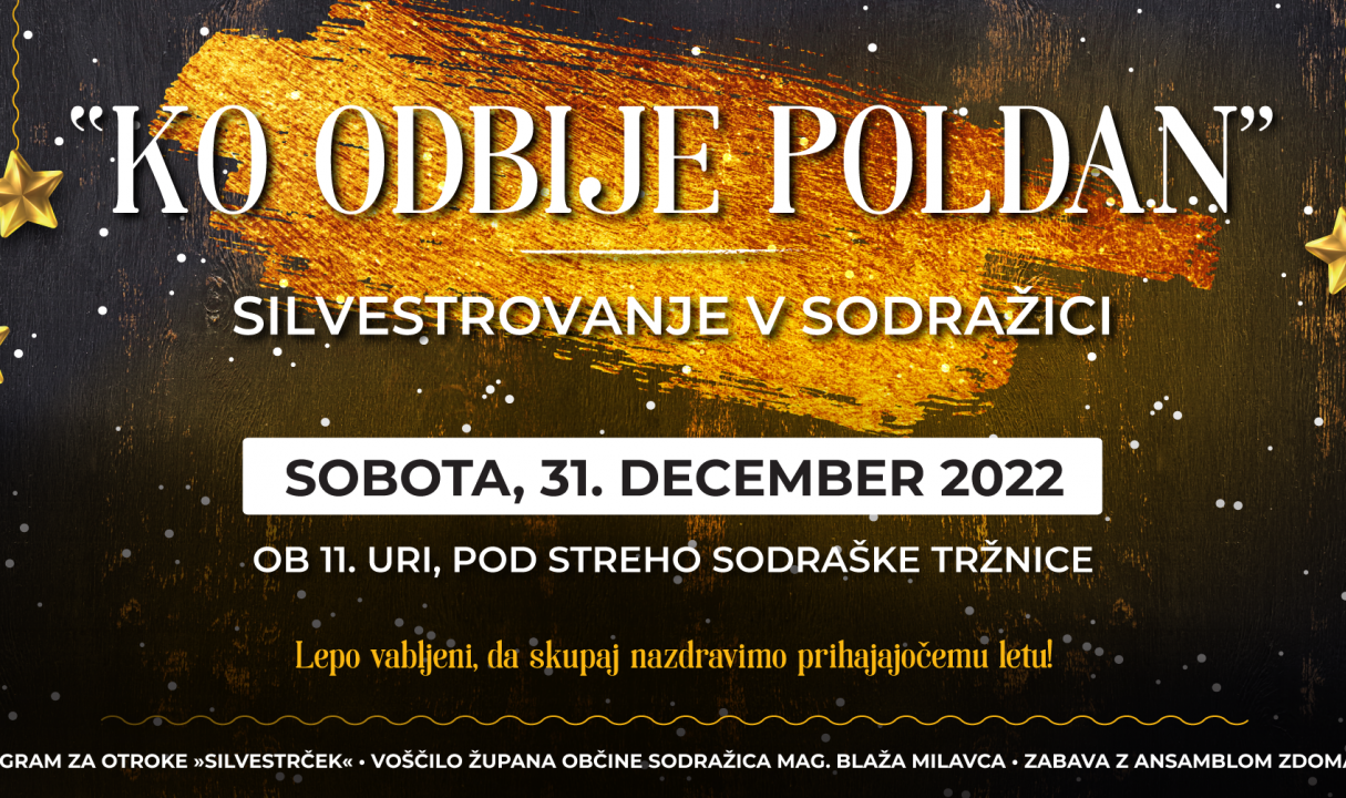 Vabilo na prireditev: Ko odbije poldan - silvestrovanje v Sodražici